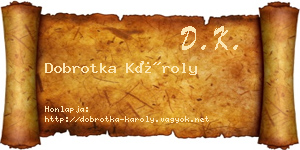 Dobrotka Károly névjegykártya